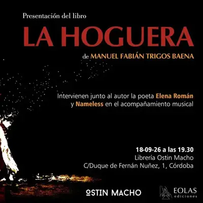  Presentación del libro 'La hoguera' en la Librería Ostin Macho